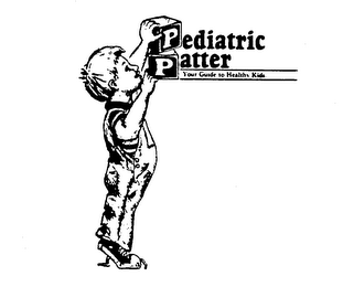 PEDIATRIC PATTER YOUR GUIDE TO HEALTHY KIDS. logo