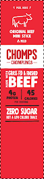 PEEL HERE ORIGINAL BEEF MINI STICK MILD CHOMPS CHOMPLINGS MADE WITH GRASS FED & FINISHED BEEF 4G PROTEIN 45 CALORIES PER SERVING ZERO SUGAR NOT A LOW CALORIE SNACK