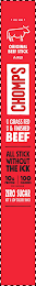 PEEL HERE ORIGINAL BEEF STICK MILD CHOMPS MADE WITH GRASS FED & FINISHED BEEF ALL STICK WITHOUT THE ICK 10G PROTEIN 100 CALORIES PER SERVING ZERO SUGAR NOT A LOW CALORIE SNACK
