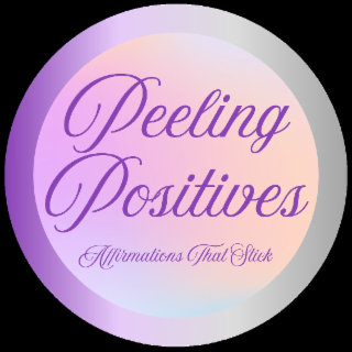 PEELING POSITIVES AFFIRMATIONS THAT STICK logo
