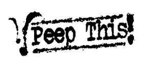 PEEP THIS! logo