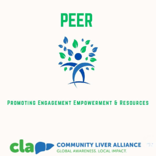 PEER, PROMOTING ENGAGEMENT EMPOWERMENT & RESOURCES, CLA, COMMUNITY LIVER ALLIANCE, GLOBAL AWARENESS. LOCAL IMPACT logo
