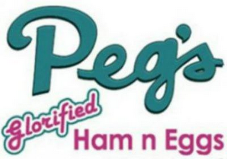 PEG'S GLORIFIED HAM N EGGS logo