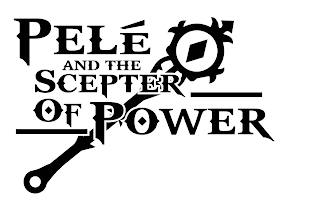 PELÉ AND THE SCEPTER OF POWER logo