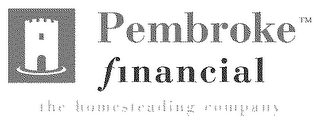 PEMBROKE FINANCIAL THE HOMESTEADING COMPANY logo