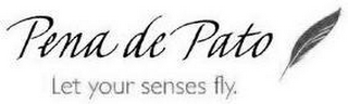 PENA DE PATO LET YOUR SENSES FLY. logo