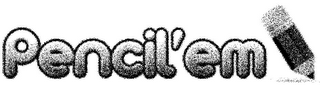 PENCIL'EM logo