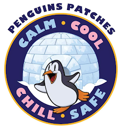 PENGUINS PATCHES CALM COOL CHILL SAFE logo