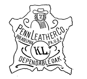 PENN LEATHER CO. PHILADELPHIA PA. U.S.A. KL DEPENDABLE OAK logo