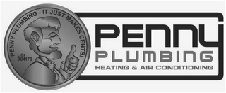 PENNY PLUMBING - IT JUST MAKES CENTS! LIC# 964179 PENNY PLUMBING HEATING & AIR CONDITIONING logo