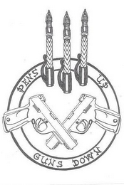 PENS UP GUNS DOWN logo