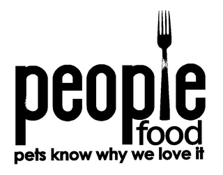 PEOPLE FOOD PETS KNOW WHY WE LOVE IT logo