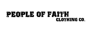 PEOPLE OF FAITH CLOTHING CO. logo