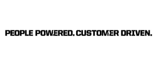 PEOPLE POWERED CUSTOMER DRIVEN. logo