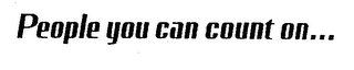 PEOPLE YOU CAN COUNT ON... logo