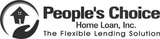 PEOPLE'S CHOICE HOME LOAN, INC. THE FLEXIBLE LENDING SOLUTION logo