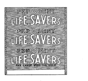 PEP O MINT LIFE SAVERS THE CANDY WITH THE HOLE logo