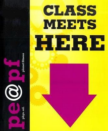 PE@PF PHYS. ED. PLANET FITNESS CLASS MEETS HERE logo