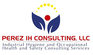 PEREZ IH CONSULTING, LLC INDUSTRIAL HYGIENE AND OCCUPATIONAL HEALTH AND SAFETY CONSULTING SERVICES logo