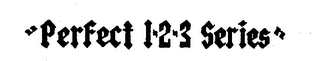 "PERFECT 1-2-3 SERIES." logo