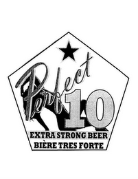 PERFECT 10 EXTRA STRONG BEER BIÈRE TRES FORTE logo
