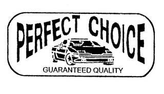 PERFECT CHOICE GUARANTEED QUALITY logo