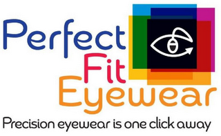 PERFECT FIT EYEWEAR PRECISION EYEWEAR IS ONE CLICK AWAY logo