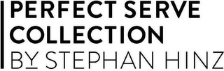 PERFECT SERVE COLLECTION BY STEPHAN HINZ logo