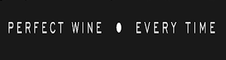 PERFECT WINE EVERY TIME logo