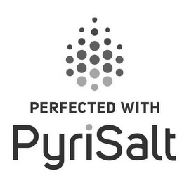PERFECTED WITH PYRISALT logo