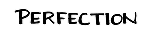 PERFECTION logo