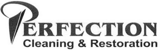 PERFECTION CLEANING & RESTORATION logo
