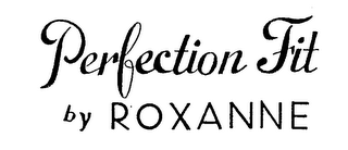 PERFECTION FIT BY ROXANNE logo