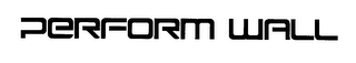 PERFORM WALL logo