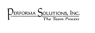 PERFORMA SOLUTIONS, INC. THE TEAM PROCESS logo
