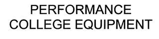 PERFORMANCE COLLEGE EQUIPMENT logo