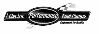 PERFORMANCE ELECTRIC FUEL PUMPS ENGINEERED FOR QUALITY logo