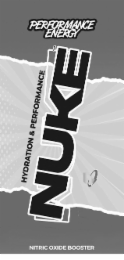 PERFORMANCE ENERGY HYDRATION & PERFORMANCE NUKE N NITRIC OXIDE BOOSTER