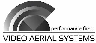 PERFORMANCE FIRST VIDEO AERIAL SYSTEMS logo