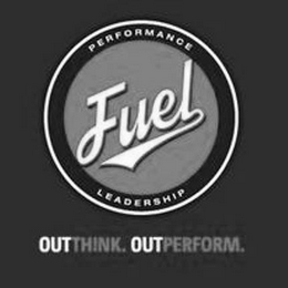 PERFORMANCE FUEL LEADERSHIP OUTTHINK. OUTPERFORM. logo