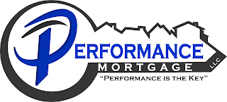 PERFORMANCE MORTGAGE LLC "PERFORMANCE IS THE KEY" logo