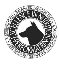 PERFORMATRIN EXCELLENCE IN NUTRITION ? A SCIENTIFICALLY BALANCED PREMIUM DIET · A SCIENTIFICALLY BALANCED PREMIUM DIET logo