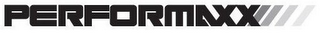 PERFORMAXX