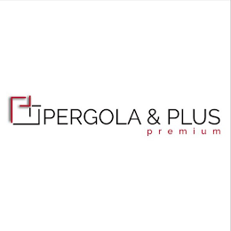 + PERGOLA & PLUS PREMIUM logo