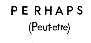PERHAPS (PEUT-ETRE) logo