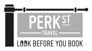 PERK ST TRAVEL LOOK BEFORE YOU BOOK logo