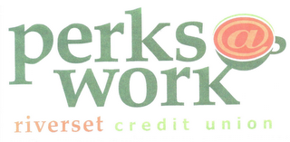 PERKS @ WORK RIVERSET CREDIT UNION logo