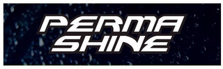 PERMA SHINE