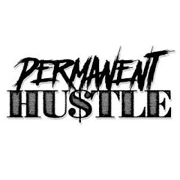 PERMANENT HU$TLE logo