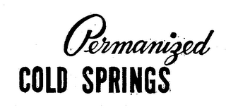 PERMANIZED COLD SPRINGS logo